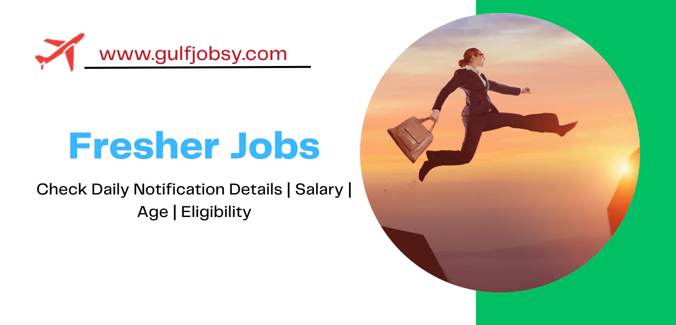 Fresher Jobs