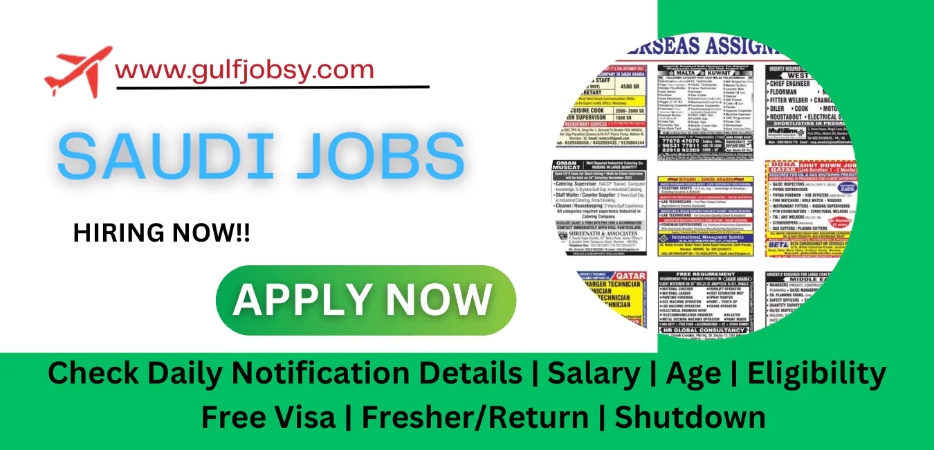 20+ Jobs in Saudi Arabia - Urgent Saudi Arabia Requirement 2 Saudi