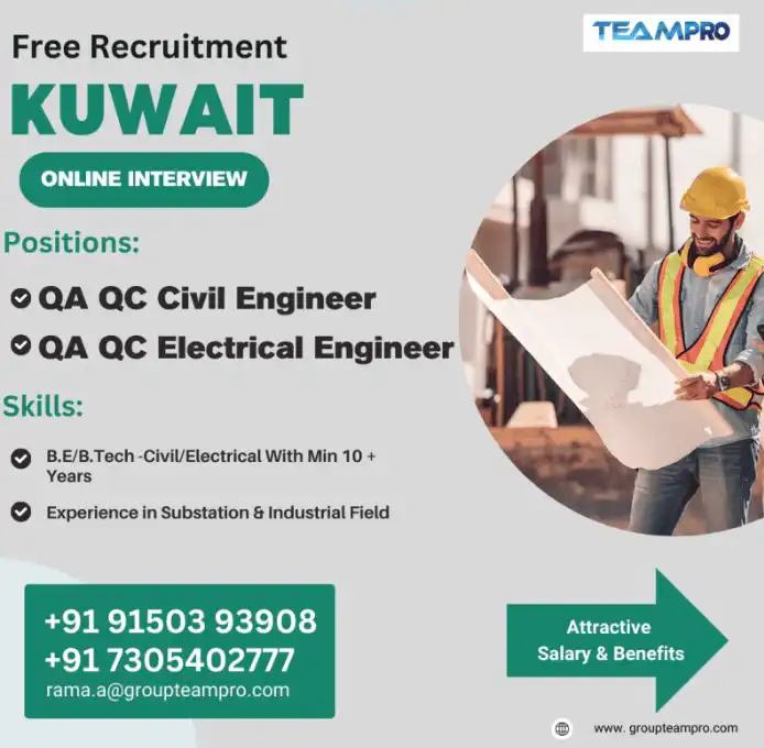 Urgent Hiring – QAQC Engineers for Kuwait Free Recruitment